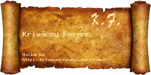 Krivácsy Ferenc névjegykártya